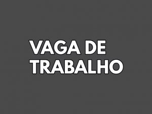 Vaga de trabalho para Especialista em Formação de Professores e em Educação e Formação Técnica e Profissional (EFTP)
