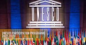 Programa de Participação  da  Organização das Nações Unidas para a Educação, a Ciência e a Cultura (UNESCO) 2022-2023